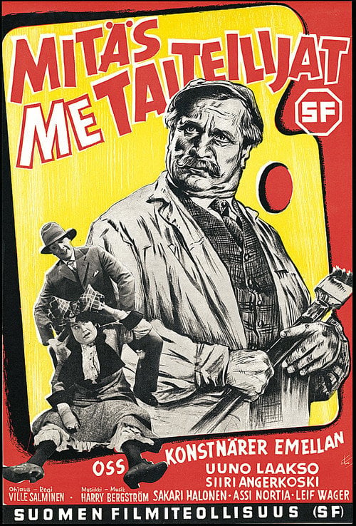 Movie poster for Mitäs me taiteilijat (1952)