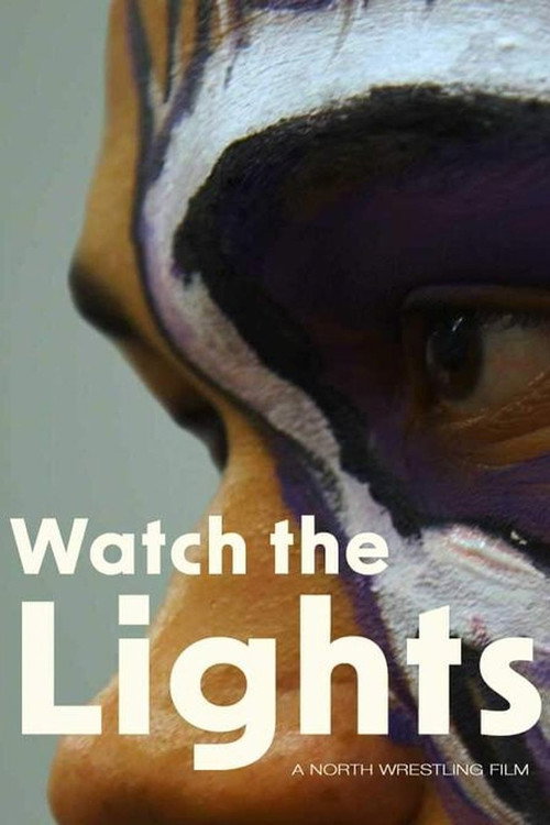 Movie poster for Watch the Lights (2024)