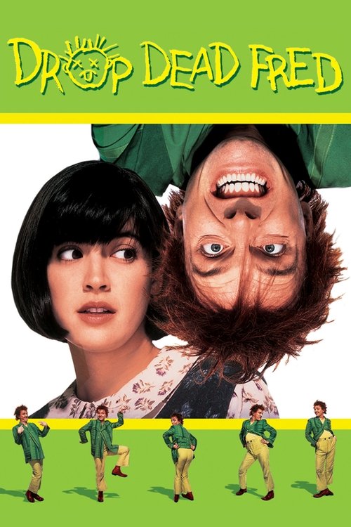 Movie poster for Drop Dead Fred (1991)