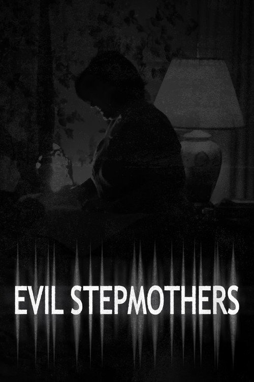 Series poster for Evil Stepmothers (2016)