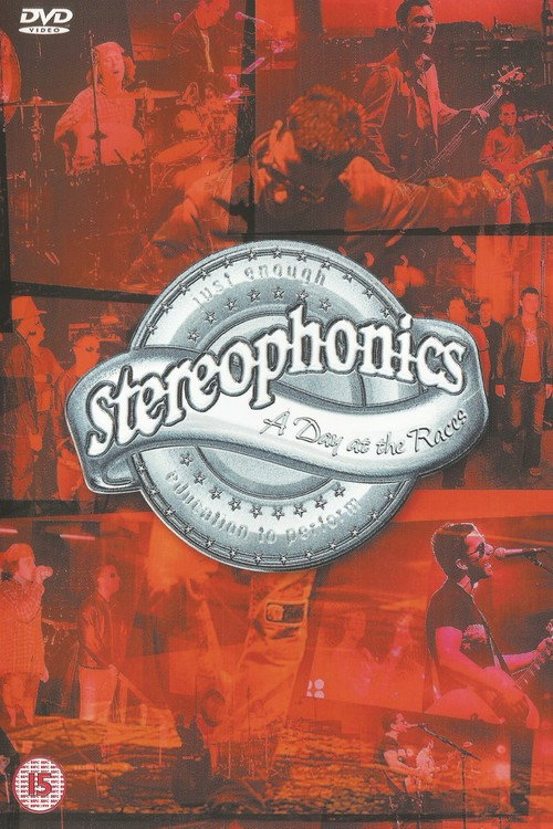 Movie poster for Stereophonics: A Day at the Races (2002)