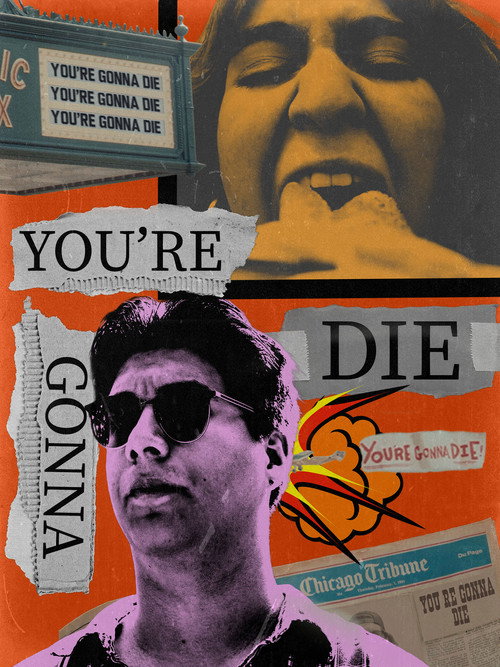 Movie poster for You're Gonna Die (2025)