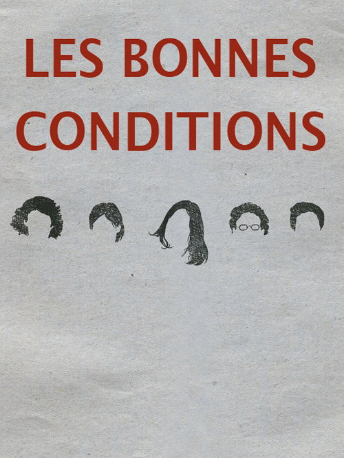 Movie poster for Les bonnes conditions (2018)