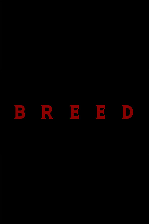 Movie poster for Breed (2024)