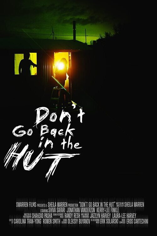 Movie poster for Don't Go Back in the Hut (2022)