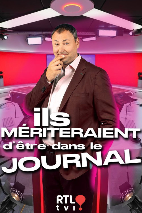 Series poster for Ils mériteraient d'être dans le journal (2025)