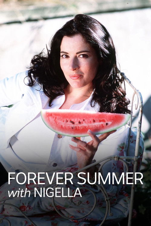 Forever Summer with Nigella poster
