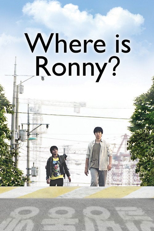 Movie poster for Where Is Ronny... (2009)