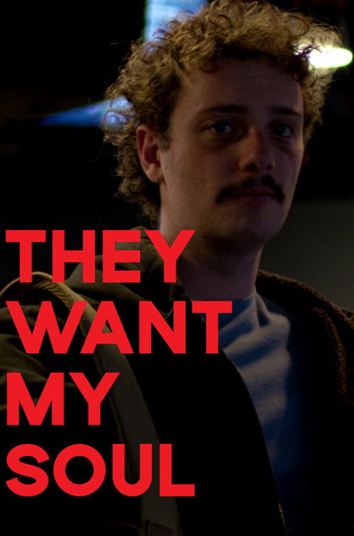Movie poster for They Want My Soul (2026)