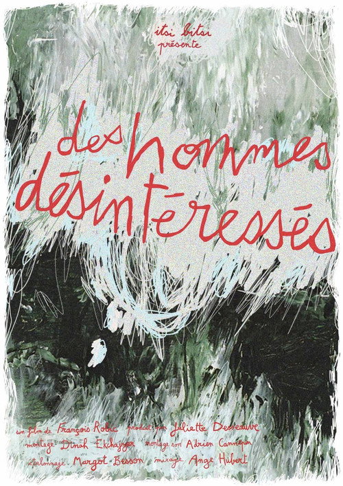 Movie poster for Des hommes désintéressés