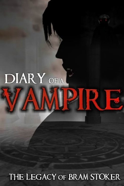 Movie poster for Diary of a Vampire: The Legacy of Bram Stoker (2008)