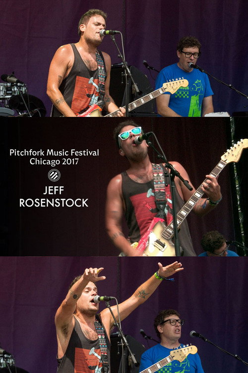 Movie poster for Jeff Rosenstock: LIVE AT PITCHFORK FESTIVAL 2017 (2017)