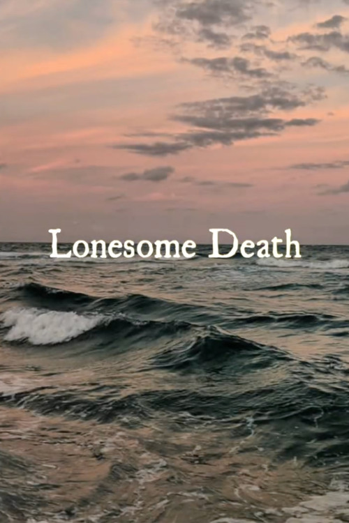 Movie poster for Lonesome Death (2025)