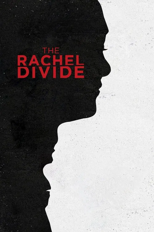 Movie poster for The Rachel Divide (2018)