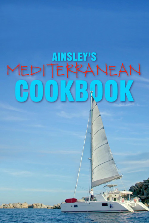 Ainsley's Mediterranean Cookbook poster