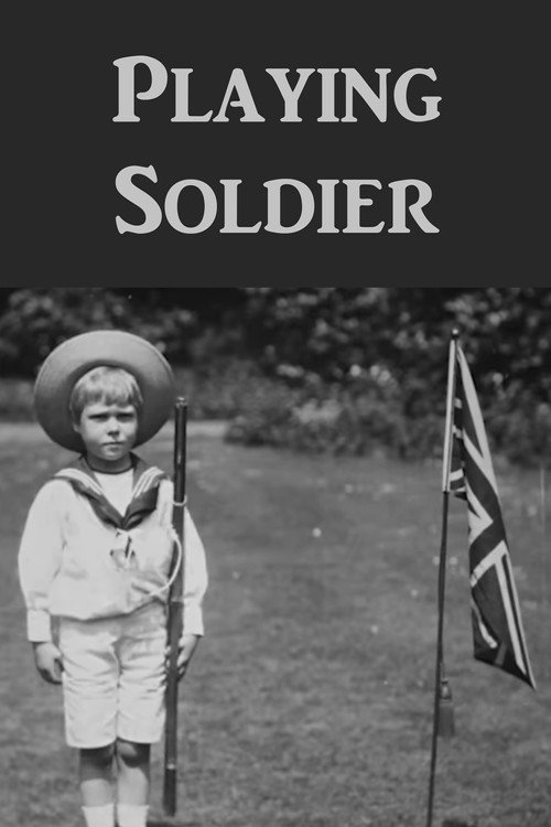 Movie poster for Playing Soldier (1900)