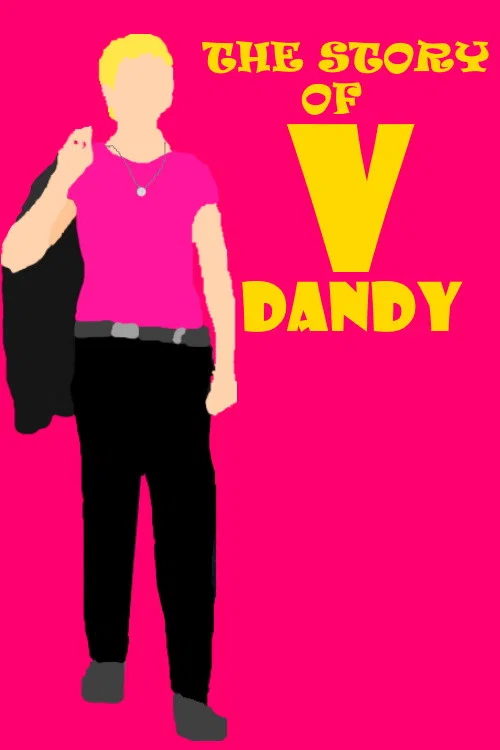 Movie poster for The Story of V-Dandy (2014)