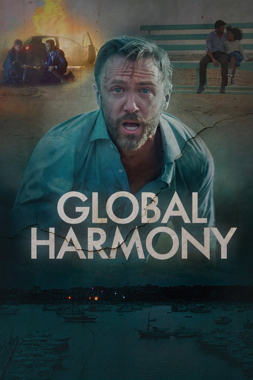 Movie poster for Global Harmony (2024)