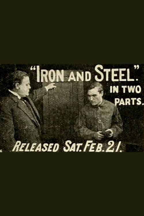 Movie poster for Iron and Steel (1914)