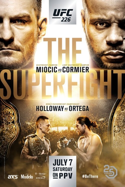 Movie poster for UFC 226: Miocic vs. Cormier (2018)