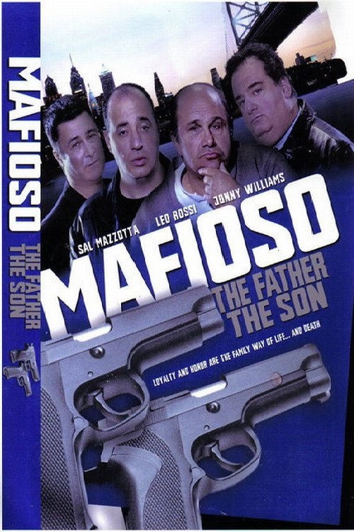 Movie poster for Mafioso: The Father The Son (2004)