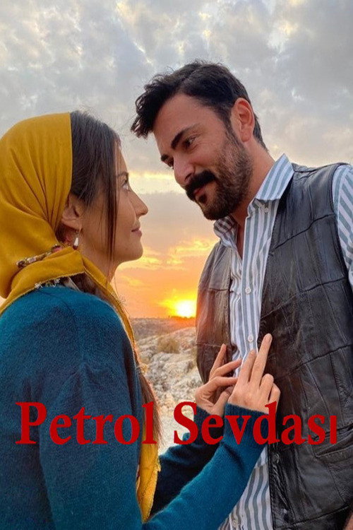 Movie poster for Petrol Sevdası (2020)