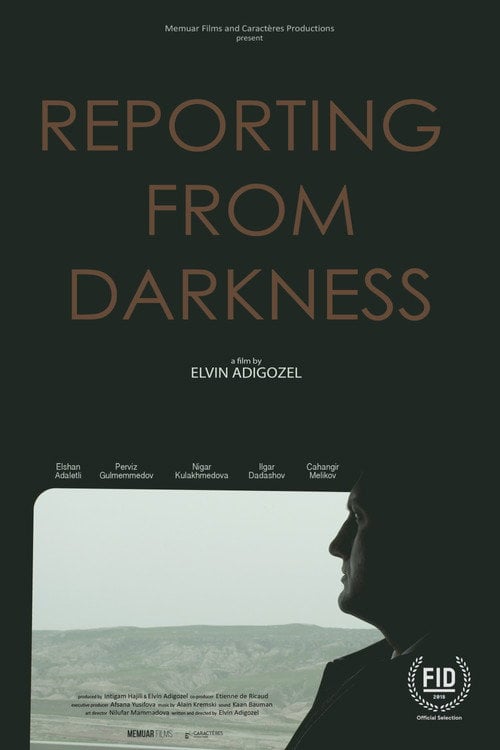 Movie poster for Reporting from Darkness (2018)