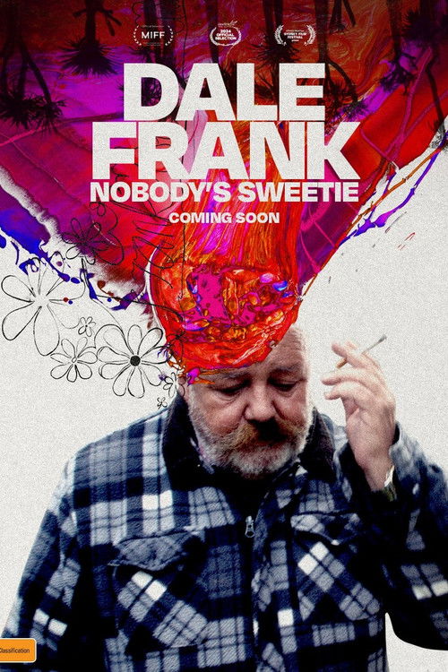 Dale Frank: Nobody's Sweetie poster