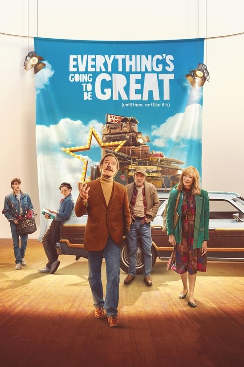 Movie poster for Everything's Going to Be Great (2025)