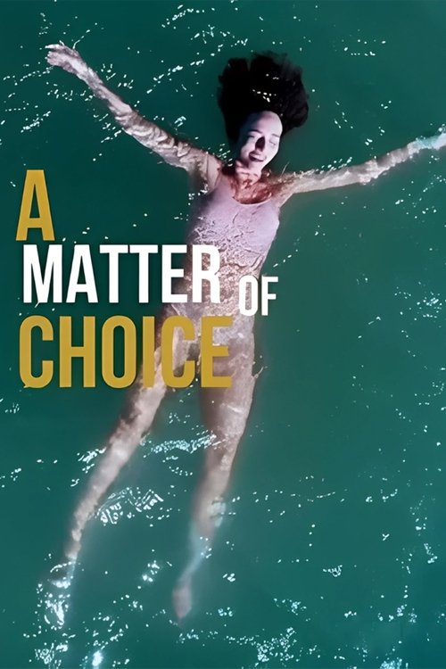 Movie poster for A Matter of Choice (2025)