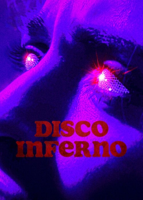Movie poster for Disco Inferno (2023)