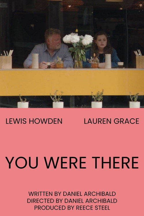 Movie poster for You Were There (2022)
