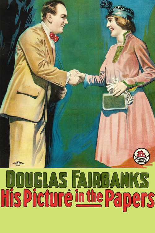 Movie poster for His Picture in the Papers (1916)