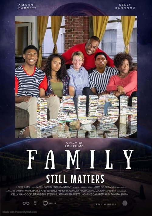 Movie poster for Family Still Matters (2022)
