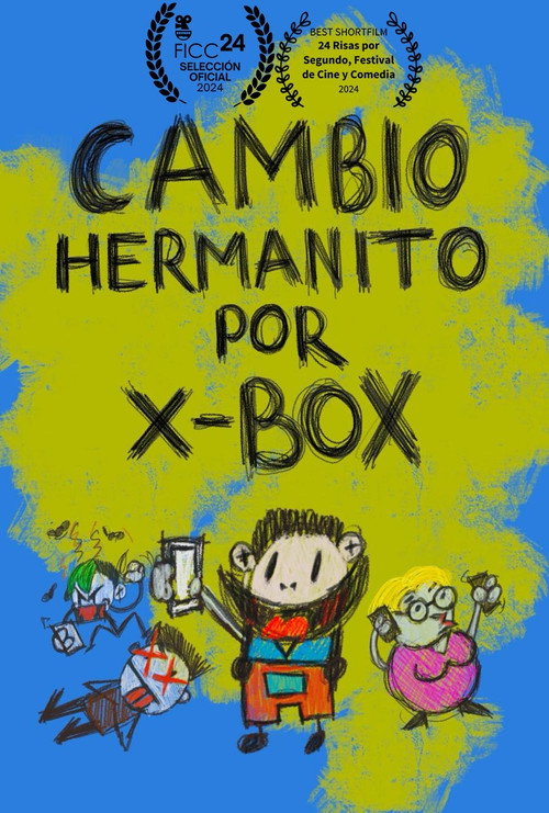 Movie poster for Cambio hermanito por Xbox (2024)