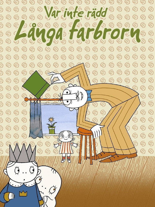 Movie poster for Var inte rädd, Långa Farbrorn (2011)
