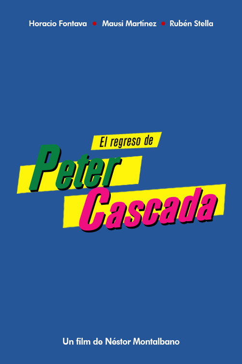 Movie poster for El regreso de Peter Cascada (2006)