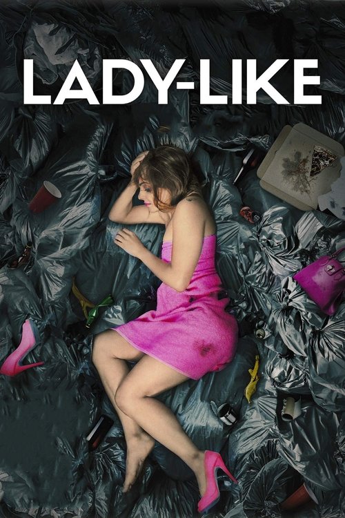Movie poster for Lady-Like (2017)