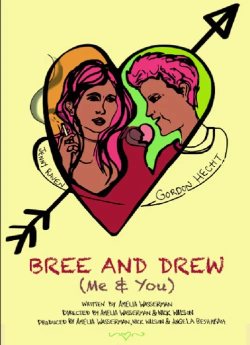 Movie poster for Bree and Drew (Me & You) (2018)