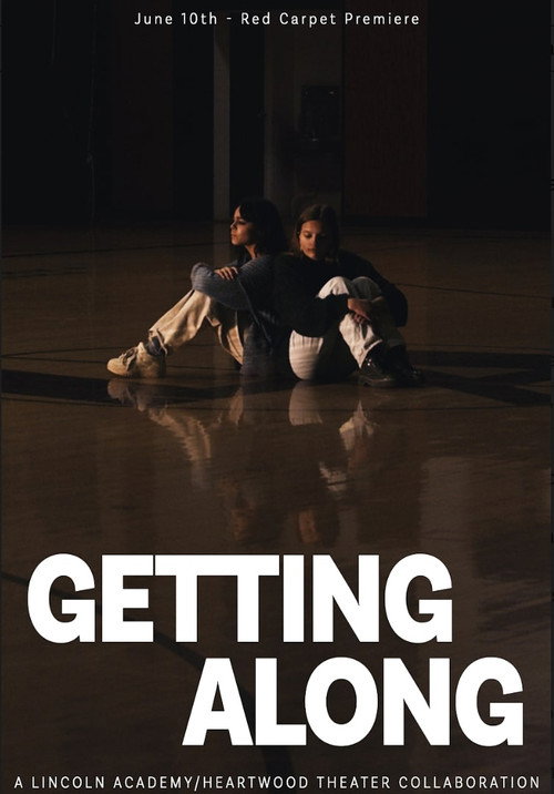 Movie poster for Getting Along (2024)