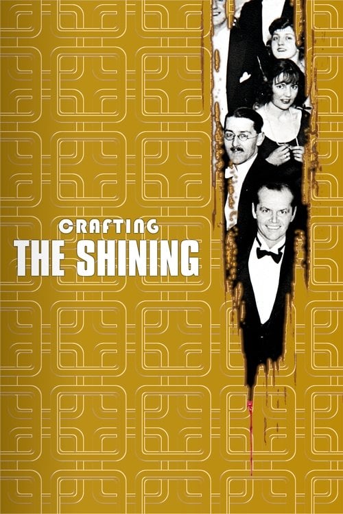 Movie poster for View from the Overlook: Crafting 'The Shining' (2007)
