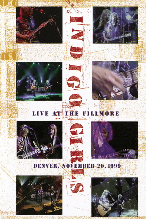 Movie poster for Indigo Girls: Live at the Fillmore (2000)