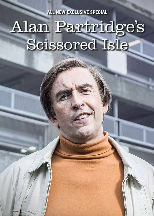 Movie poster for Alan Partridge's Scissored Isle (2016)