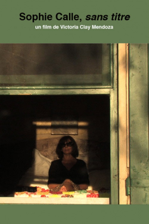 Movie poster for Sophie Calle, Untitled (2012)