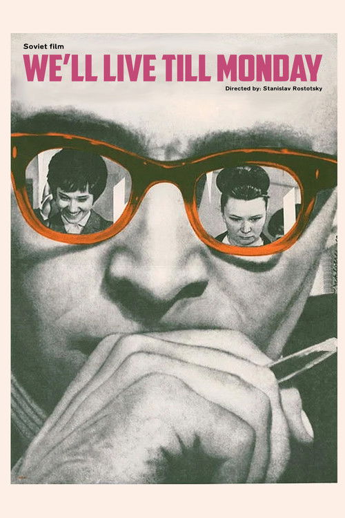 Movie poster for We'll Live Till Monday (1968)