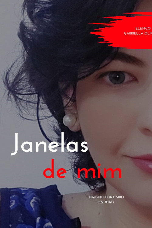 Movie poster for Janelas de Mim (2021)