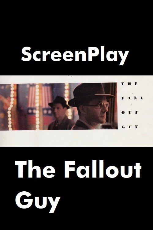 Movie poster for The Fallout Guy (1991)