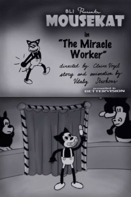 Movie poster for BLI Presents - MOUSEKAT in "The Miracle Worker" (2010)