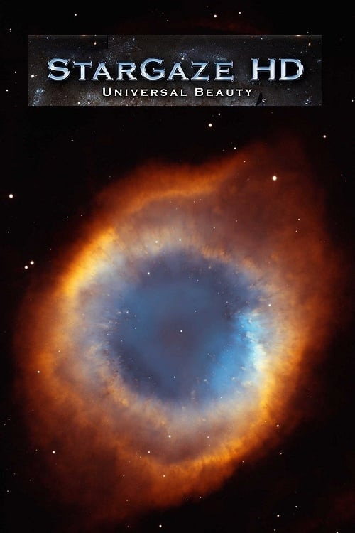 Movie poster for StarGaze HD: Universal Beauty (2008)