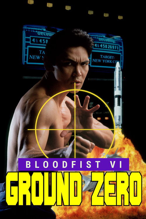Movie poster for Bloodfist VI: Ground Zero (1995)